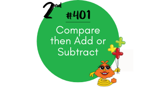 401 – Compare then Add or Subtract